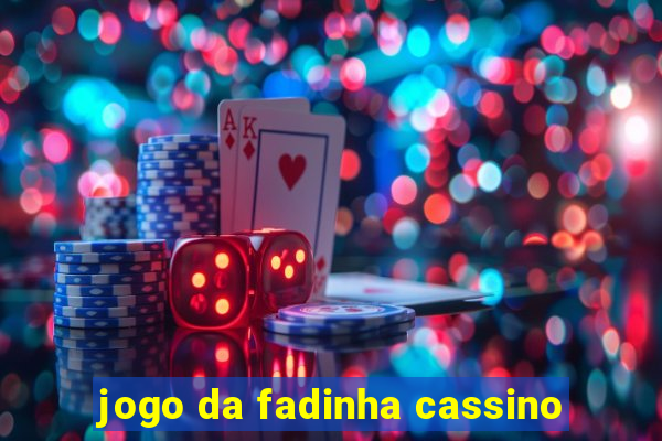 jogo da fadinha cassino